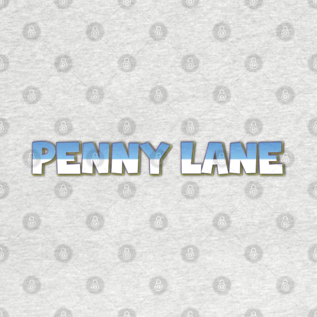 Penny Lane by Easy On Me